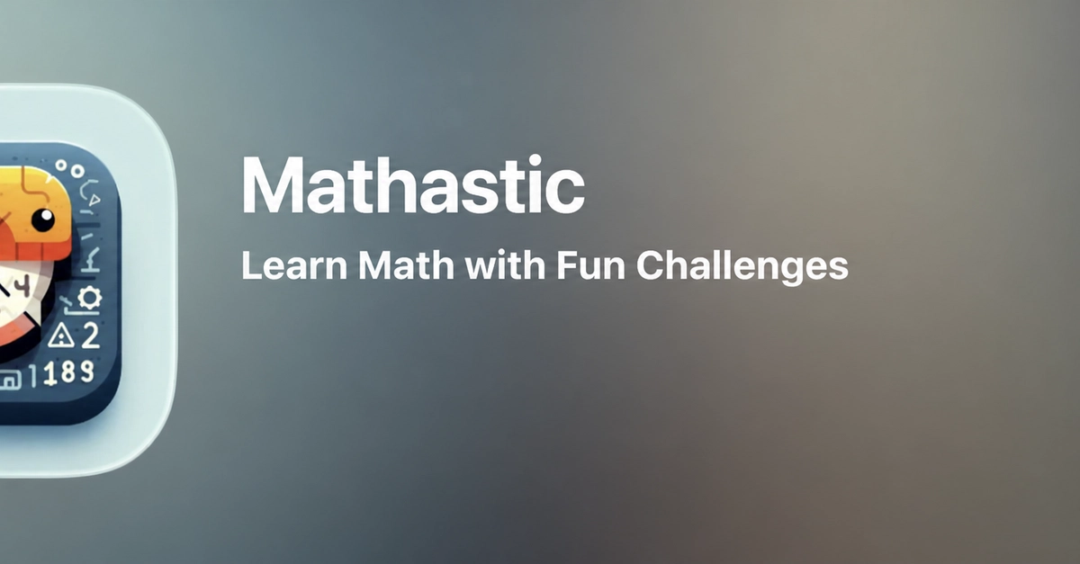 Building Mathastic Twice article cover image